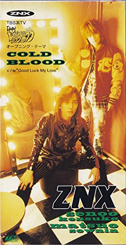 COLD BLOOD | ZNX | オリコンニュース（ORICON NEWS）